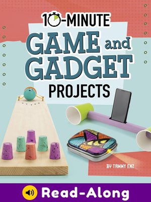 cover image of 10-Minute Game and Gadget Projects